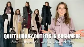 QUIET LUXURY AUTUMN-WINTER OUTFITS IN CASHMERE | Elevated Style on a Budget