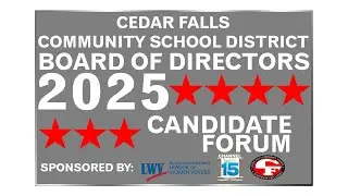 Cedar Falls School Board Candidates Forum - 10-23-25