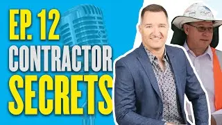Contractor Secrets Ep. 12: High Profile Project Turnarounds With Jason Gavranic
