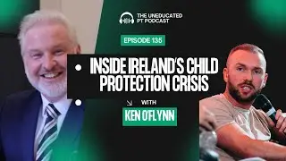 Inside Ireland&rsquo;s Child Protection Crisis: Ken O&rsquo;Flynn TD