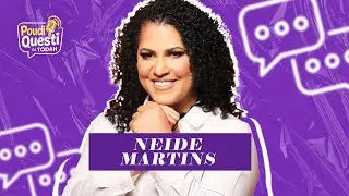 Neide Martins | Poudi Questi da Todah [Epis&oacute;dio #036]