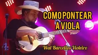 Como PONTEAR na VIOLA CAIPIRA - Como fazer o PONTEADO