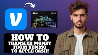 How To Transfer Money From Venmo To Apple Cash 2026