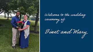 Wedding Ceremony of Binet & Mary
