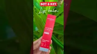 Dot & Key Gloss Boss lip balm - Strawberry Crush #youtubeshorts #lipbalm #dotandkey #makeup #lipcare