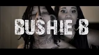 Bushie B - Dun One @Moosie8732