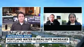 Why your water bill is going up: Portland Water Bureau explains