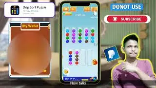 ✔Drip Sort Puzzle Payment Proof🙄॥Drip Sort Puzzle Real Or Fake॥Drip Sort Puzzle Review🤑🙄🤔?