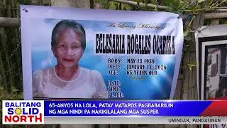 PANGASINAN: 65-anyos na lola, patay matapos pagbabarilin sa bayan ng Umingan