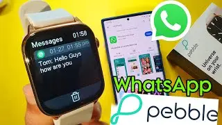 Pebble Smartwatch Get WhatsApp Messages | WhatsApp In Pebble Smartwatch | pebble Watch
