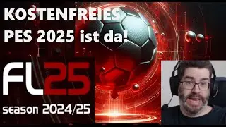 PES 2025 ist da - Kostenfreies Football Life 2025 endlich released | LetsPlaymaker
