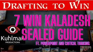 7 Win Guide to Kaladesh Sealed on Drafting to Win
