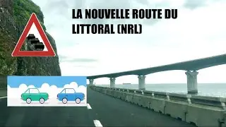 La Nouvelle route du littoral (NRL)- la route la plus ch&egrave;re du monde