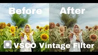 How To Edit Vintage Filter | Vsco Tutorial