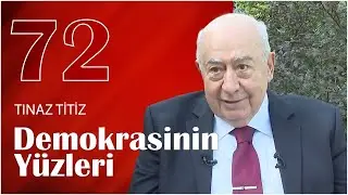Demokrasinin Yüzleri 72. Bölüm