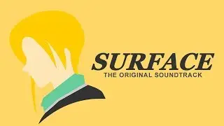 Surface OST: Surface Main Theme