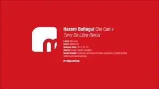 Hazem Beltagui - She Came (Terry Da Libra Remix) [Macarize]
