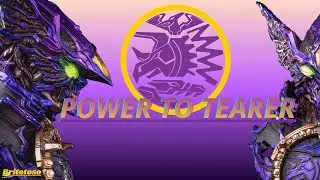 POWER TO TEARER (FanMade em Portugu&ecirc;s)