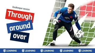 Through, around, over | England goalkeeping session