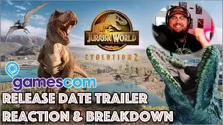 Jurassic World Evolution 2 | GamesCom 2021 Release Date Trailer Reaction & Breakdown |