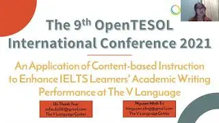 The 9th OpenTESOL International Conference: An Application of Content-based Instruction