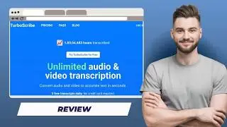 TurboScribe Review 2026 - How to Use TurboScribe