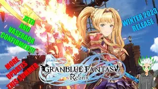 ZETA AND VASERAGA CONFIRMED FOR GRANBLUE FANTASY RELINK AND WINTER 2023 RELEASE | Mad Kaiser