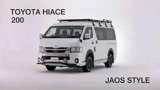 TOYOTA HIACE 200 JAOS STYLE