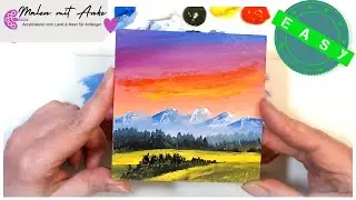 Berglandschaft im Sonnenuntergang malen lernen, Schritt f&uuml;r Schritt | Acrylmalerei f&uuml;r Anf&auml;nger