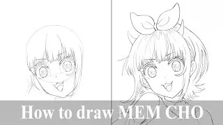 How to draw MEM CHO | Oshi no Ko | MEM CHO | drawing tutorial | 如何畫MEM CHO | 我推的孩子 | 畫畫教學