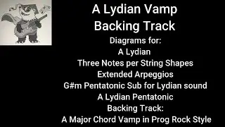 A Lydian Vamp w/scale and arpeggio diagrams
