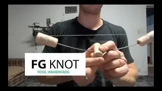 herramienta nudo FG mas facil. Tool Knot FG easy