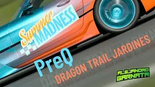 0.PREQUALI SUMMER MADNESS | DRAGON TRAIL JARDINES