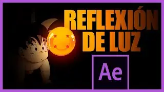 REFLEXION de LUZ en after effects