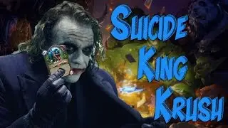 Hearthstone Tavern Brawl - Suicide King Krush