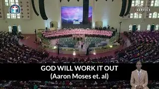 God Will Work It Out || Aaron Moses et all || DCLM Choir #deeperlifebiblechurch #pastorkumuyi #dclm