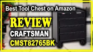 CRAFTSMAN Tool Chest with Drawer Liner Roll CMST82765BK Review - Best Tool Chest on Amazon