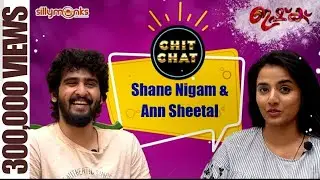Chit Chat with Shane Nigam and Ann Sheetal | Ishq Movie Special | Silly Monks