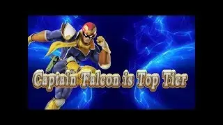 CAPTAIN FALCON IS TOP TIER -SMASH ULTIMATE MONTAGE