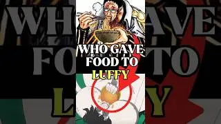 Who gave food to Luffy in Episode 1137? #anime #onepiece