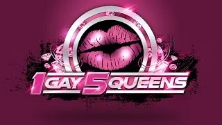 1 Gay 5 Queens Promo/Sizzle Reel in HD!