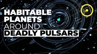 Habitable Planets Around Deadly Pulsars