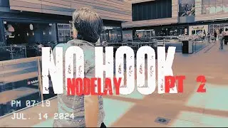 NoDelay - No Hook Pt. 2 (Official Music Video)