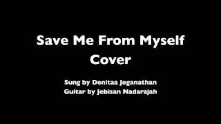 Save me from myself Cover