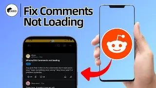 How To Fix Reddit Comments Not Loading | SOLVED (2025)