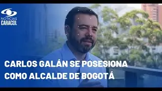 EN VIVO: posesión de Carlos Fernando Galán como alcalde de Bogotá