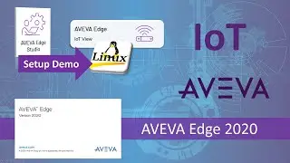 AVEVA Edge 2020 - IoT Setup - Cloud Industry Solutions