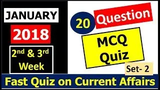 January 2018 current Affairs QUIZ | 2nd , 3rd Week QUIZ (20 Ques) Part 2 for SSC , BANK , UPPSC