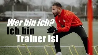 WER BIN ICH? ICH BIN TRAINER ISI ⚽️