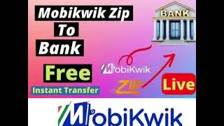 Mobikwik zip to bank transfer without charge | Mobikwik zip pay later to bank transfer 2022 | ✅